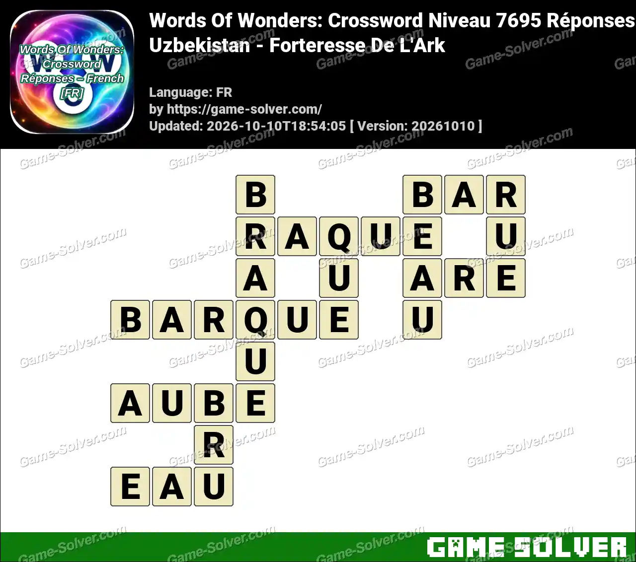 Words Of Wonders: Crossword Niveau 7695 Réponses – Uzbekistan – Forteresse De L’Ark